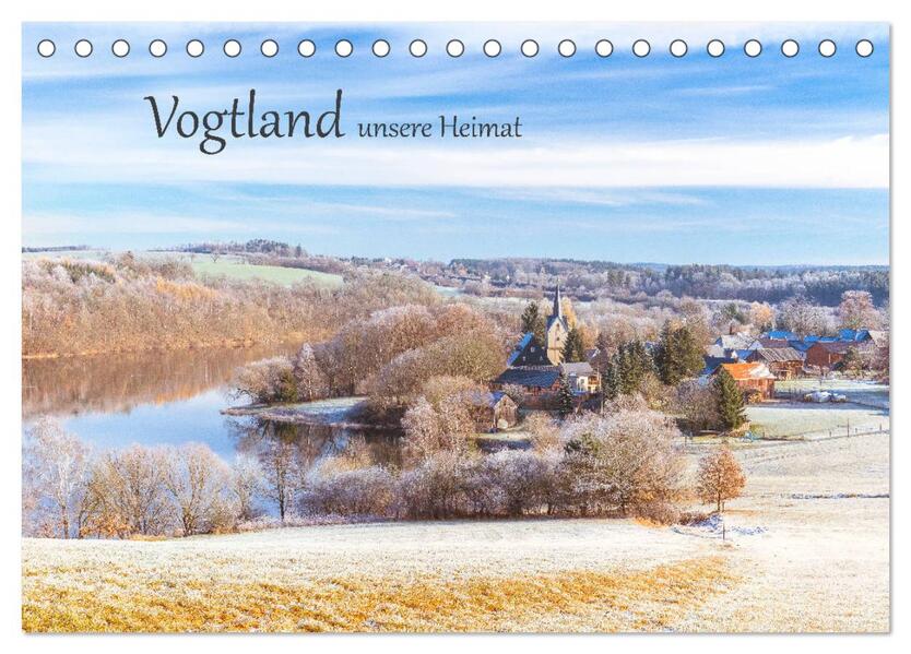 Vogtland - unsere Heimat (Tischkalender 2026 DIN A5 quer) CALVENDO Monatskalender