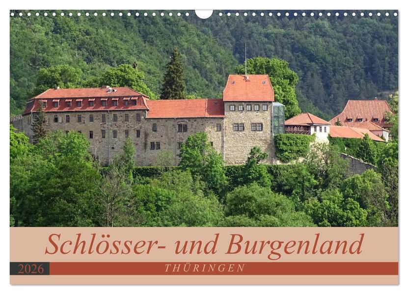 Schlösser- und Burgenland Thüringen (Wandkalender 2026 DIN A3 quer) CALVENDO Monatskalender