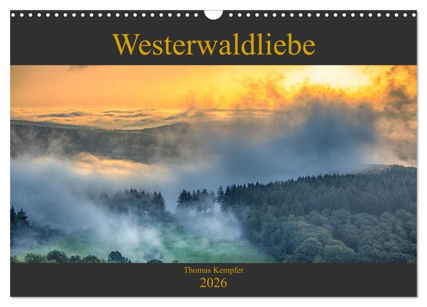 Westerwaldliebe (Wandkalender 2026 DIN A3 quer) CALVENDO Monatskalender