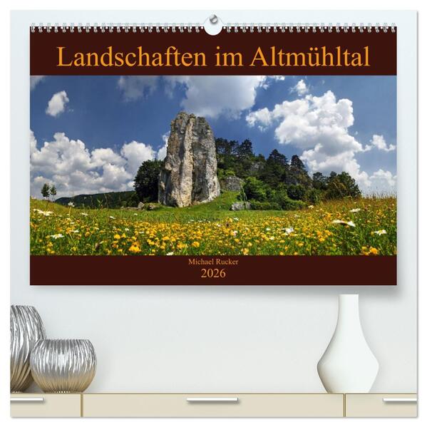 Landschaften im Altmühltal (hochwertiger Premium Wandkalender 2026 DIN A2 quer) Kunstdruck in Hochglanz