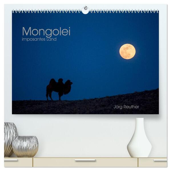 Mongolei - imposantes Land (hochwertiger Premium Wandkalender 2026 DIN A2 quer) Kunstdruck in Hochglanz