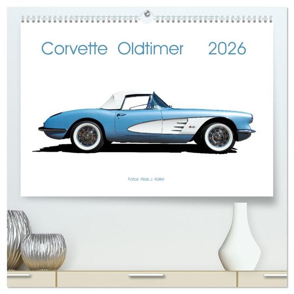 Corvette Oldtimer 2026 (hochwertiger Premium Wandkalender 2026 DIN A2 quer) Kunstdruck in Hochglanz