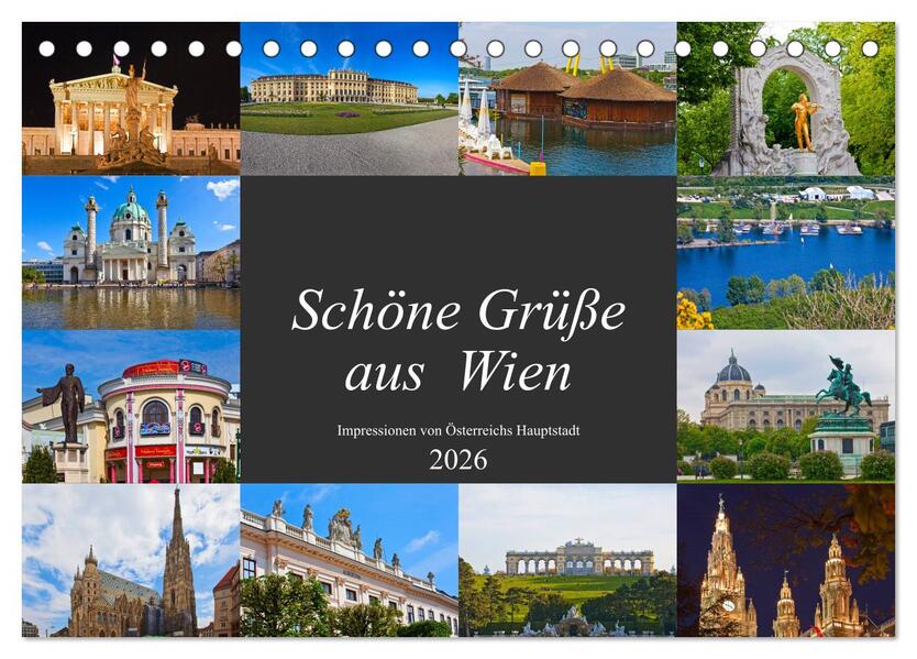 Schöne Grüße aus Wien (Tischkalender 2026 DIN A5 quer) CALVENDO Monatskalender