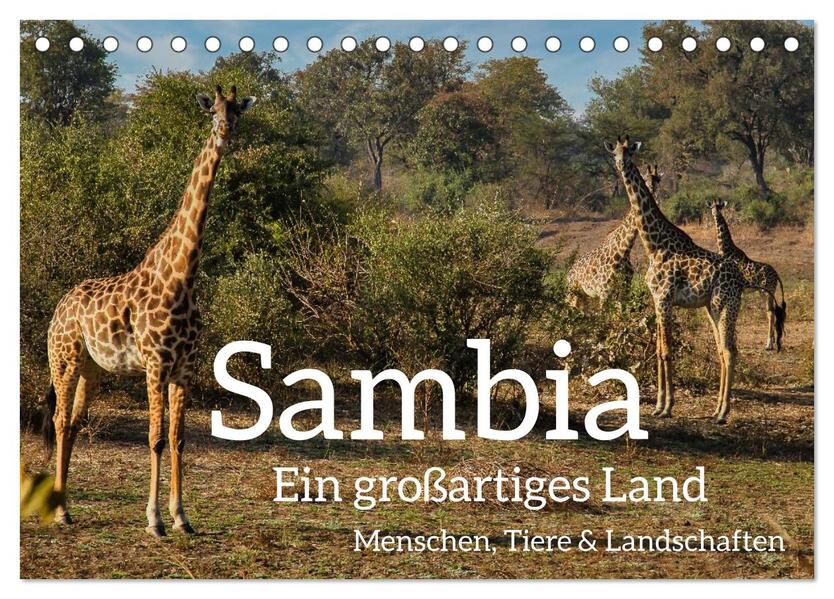 Sambia - ein großartiges Land (Tischkalender 2026 DIN A5 quer) CALVENDO Monatskalender