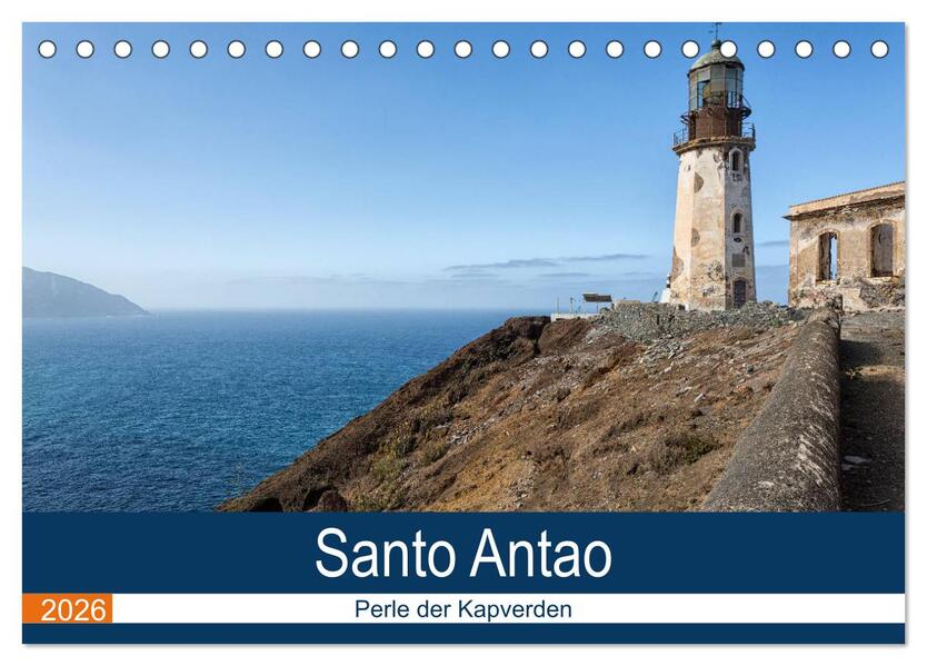 Santo Antao Perle der Kapverden (Tischkalender 2026 DIN A5 quer) CALVENDO Monatskalender