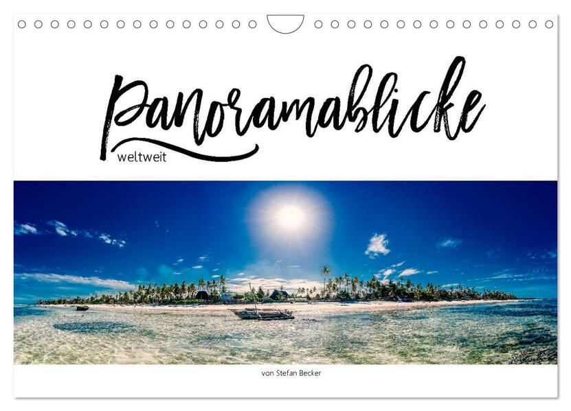 Panoramablicke weltweit (Wandkalender 2026 DIN A4 quer) CALVENDO Monatskalender