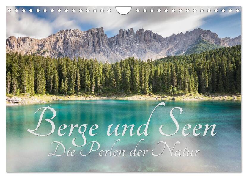 Berge und Seen - Die Perlen der Natur (Wandkalender 2026 DIN A4 quer) CALVENDO Monatskalender
