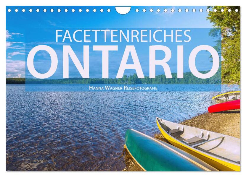 Facettenreiches Ontario (Wandkalender 2026 DIN A4 quer) CALVENDO Monatskalender