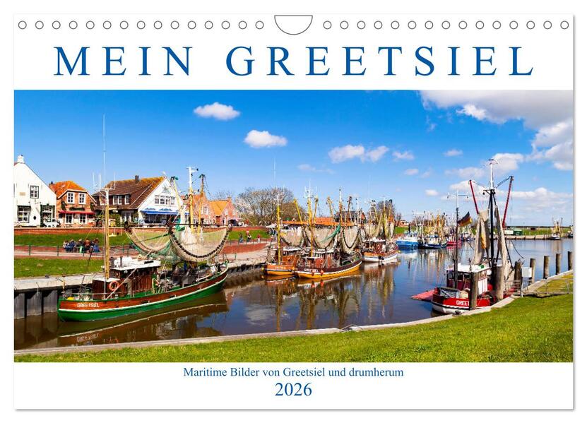 Mein Greetsiel (Wandkalender 2026 DIN A4 quer) CALVENDO Monatskalender