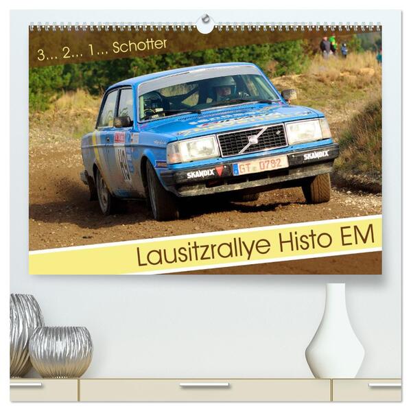 Lausitzrallye Histo EM (hochwertiger Premium Wandkalender 2026 DIN A2 quer) Kunstdruck in Hochglanz