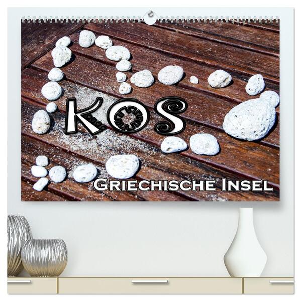 Griechische Insel Kos (hochwertiger Premium Wandkalender 2026 DIN A2 quer) Kunstdruck in Hochglanz