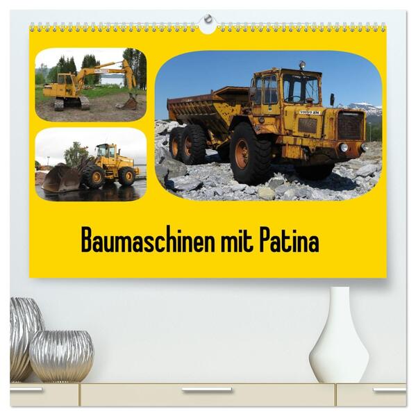 Baumaschinen mit Patina (hochwertiger Premium Wandkalender 2026 DIN A2 quer) Kunstdruck in Hochglanz