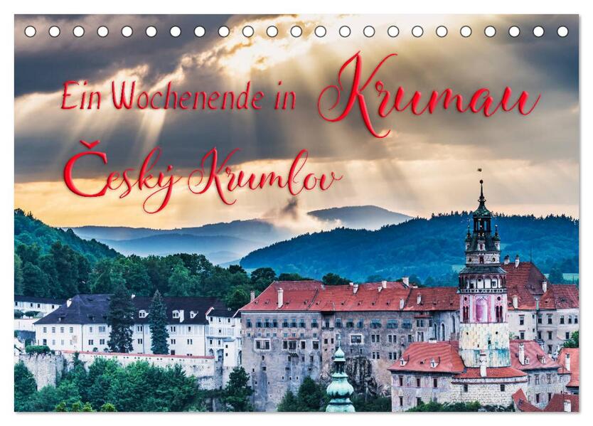Ein Wochenende in Krumau (Tischkalender 2026 DIN A5 quer) CALVENDO Monatskalender