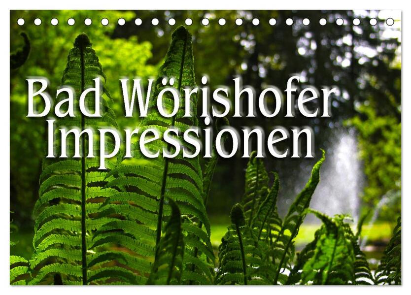 Bad Wörishofer Impressionen (Tischkalender 2026 DIN A5 quer) CALVENDO Monatskalender