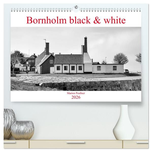 Bornholm black & white (hochwertiger Premium Wandkalender 2026 DIN A2 quer) Kunstdruck in Hochglanz