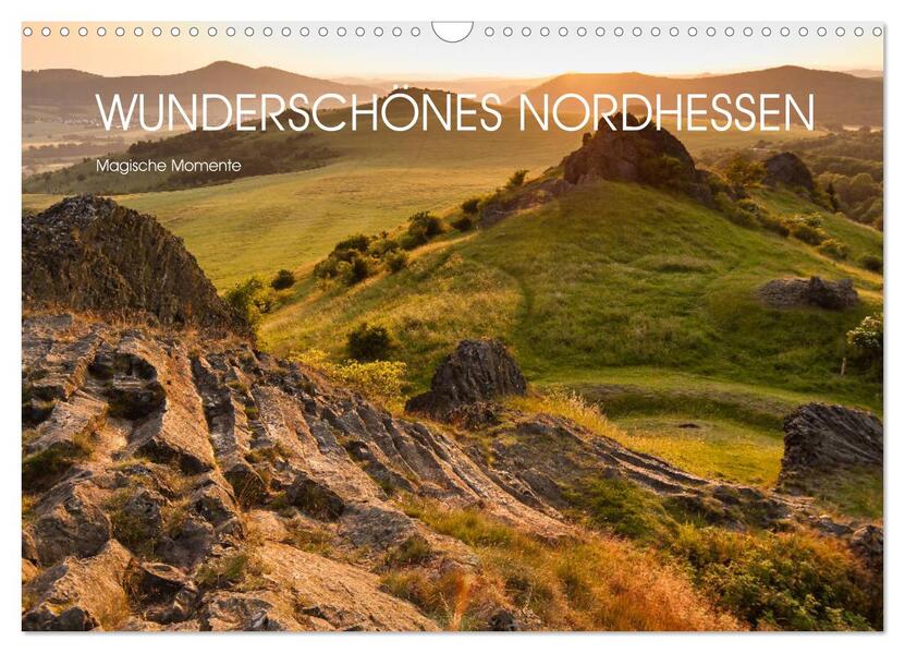 Wunderschönes Nordhessen - Magische Momente (Wandkalender 2026 DIN A3 quer) CALVENDO Monatskalender