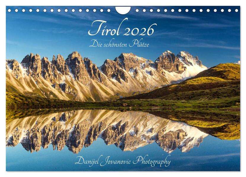 Tirol 2026 - die schönsten Plätze (Wandkalender 2026 DIN A4 quer) CALVENDO Monatskalender