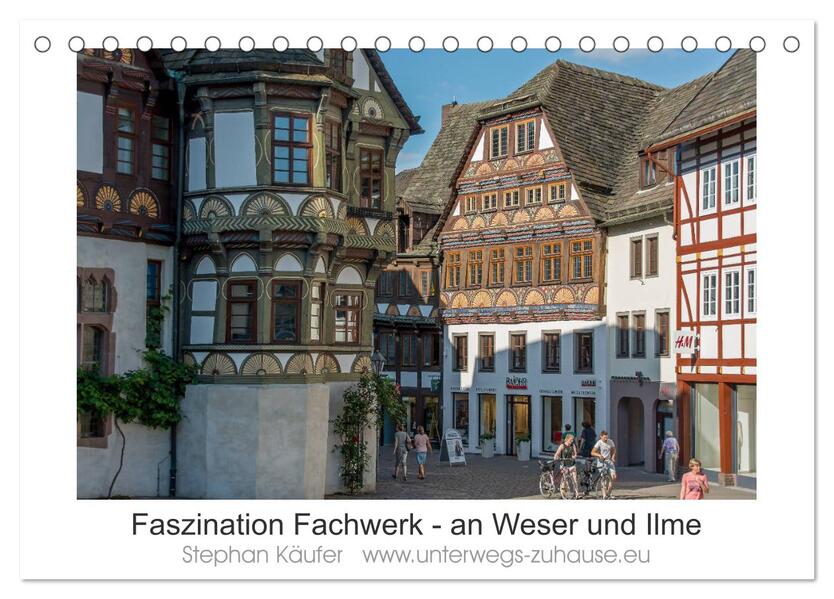 Faszination Fachwerk - an Weser und Ilme (Tischkalender 2026 DIN A5 quer) CALVENDO Monatskalender