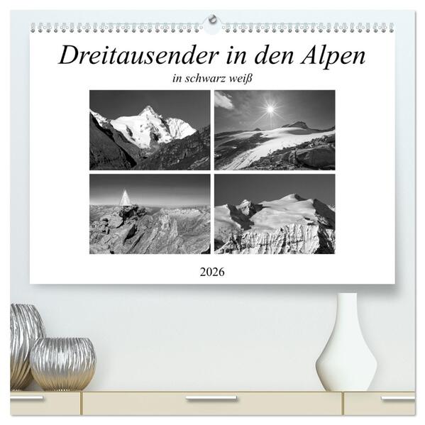 Dreitausender in den Alpen (hochwertiger Premium Wandkalender 2026 DIN A2 quer) Kunstdruck in Hochglanz