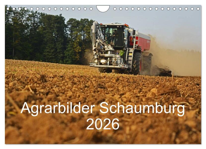 Agrarbilder Schaumburg 2026 (Wandkalender 2026 DIN A4 quer) CALVENDO Monatskalender