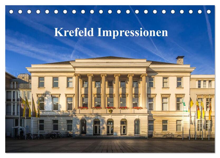 Krefeld Impressionen (Tischkalender 2026 DIN A5 quer) CALVENDO Monatskalender