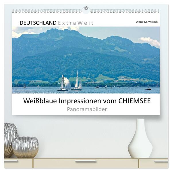 Weißblaue Impressionen vom Chiemsee (hochwertiger Premium Wandkalender 2026 DIN A2 quer) Kunstdruck in Hochglanz