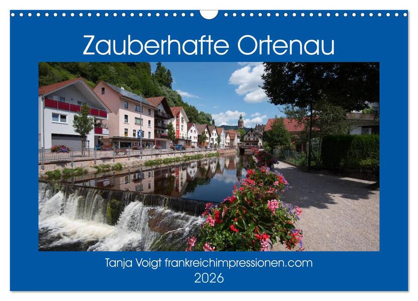 Zauberhafte Ortenau (Wandkalender 2026 DIN A3 quer) CALVENDO Monatskalender