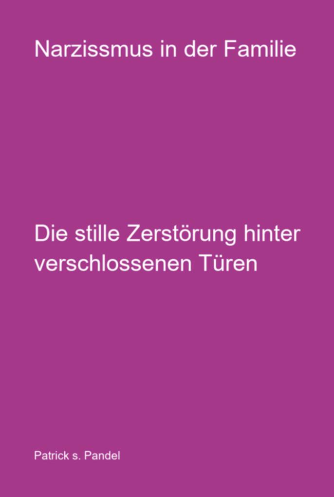 Narzissmus In Der Familie