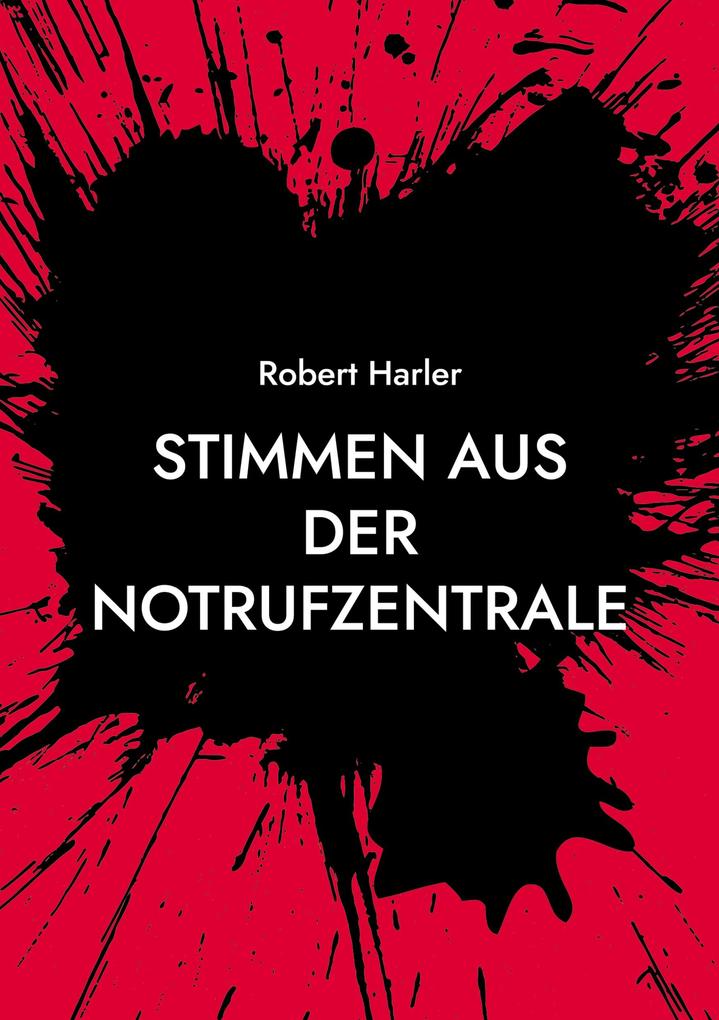 Stimmen aus der Notrufzentrale