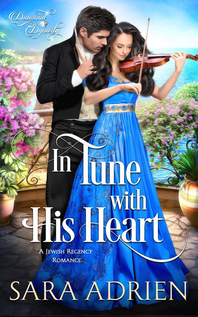 In Tune With His Heart (Diamond Dynasty #3)