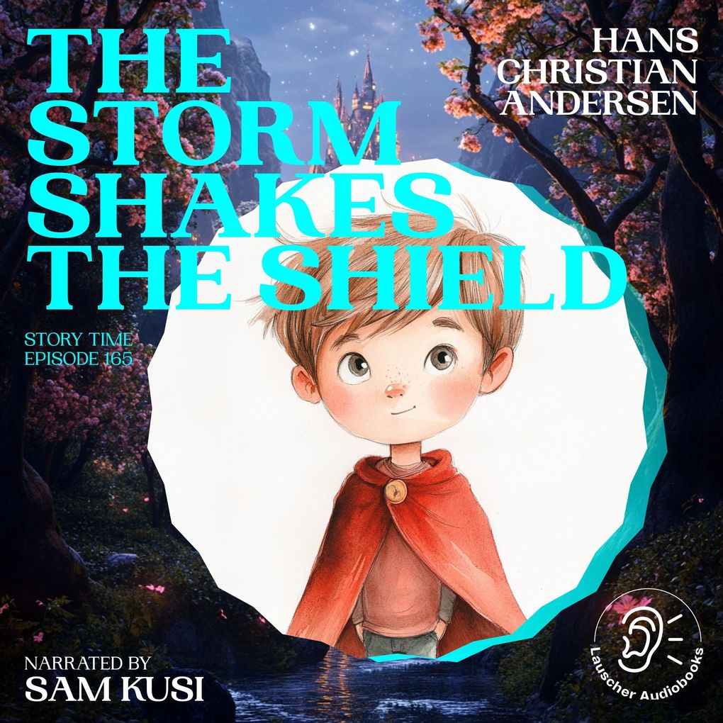 The Storm Shakes the Shield (Story Time Episode 165)