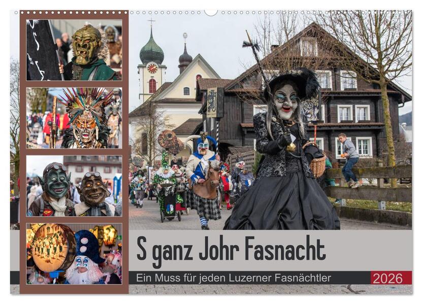 S ganz Johr Fasnacht (Wandkalender 2026 DIN A2 quer) CALVENDO Monatskalender