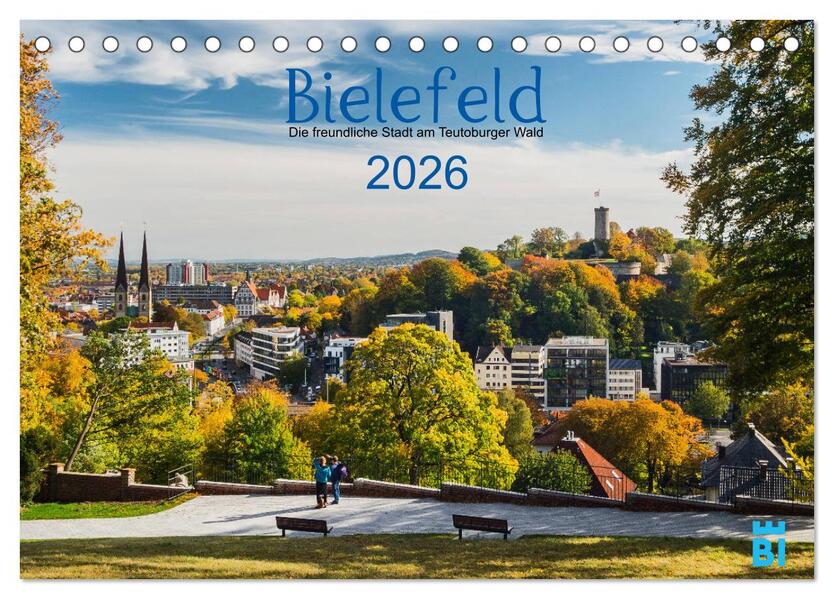 Bielefeld - Die freundliche Stadt am Teutoburger Wald (Tischkalender 2026 DIN A5 quer) CALVENDO Monatskalender