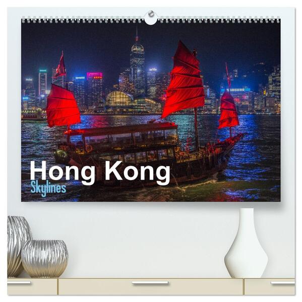 Hong Kong - Skylines (hochwertiger Premium Wandkalender 2026 DIN A2 quer) Kunstdruck in Hochglanz