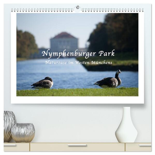 Nymphenburger Park (hochwertiger Premium Wandkalender 2026 DIN A2 quer) Kunstdruck in Hochglanz