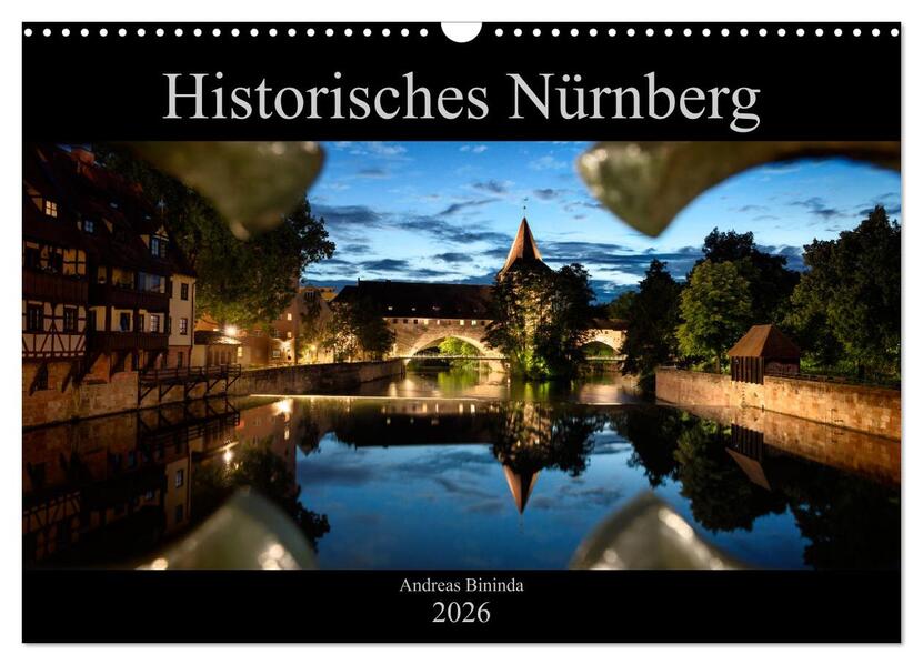 Historisches Nürnberg (Wandkalender 2026 DIN A3 quer) CALVENDO Monatskalender