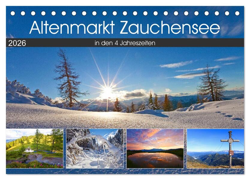 Altenmarkt Zauchensee (Tischkalender 2026 DIN A5 quer) CALVENDO Monatskalender