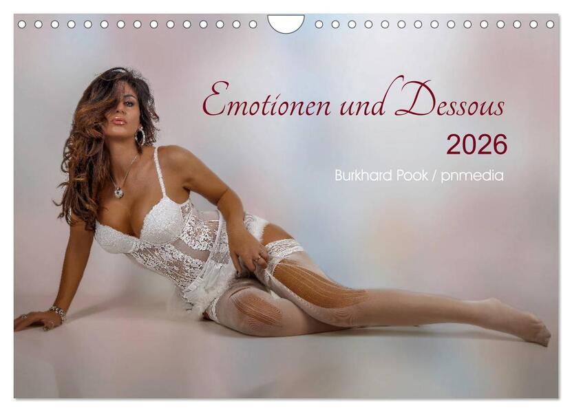 Emotionen und Dessous (Wandkalender 2026 DIN A4 quer) CALVENDO Monatskalender