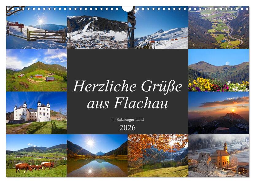 Herzliche Grüße aus Flachau (Wandkalender 2026 DIN A3 quer) CALVENDO Monatskalender