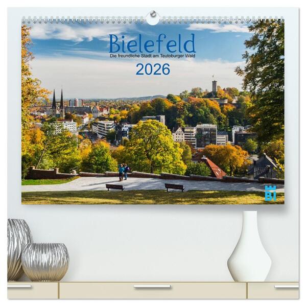 Bielefeld - Die freundliche Stadt am Teutoburger Wald (hochwertiger Premium Wandkalender 2026 DIN A2 quer) Kunstdruck in Hochglanz