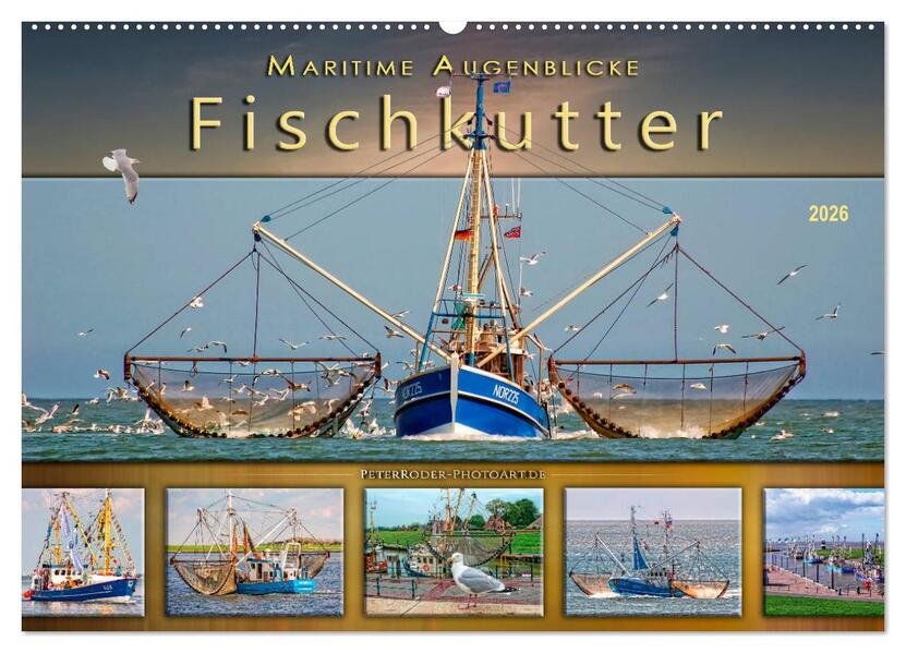 Maritime Augenblicke - Fischkutter (Wandkalender 2026 DIN A2 quer) CALVENDO Monatskalender