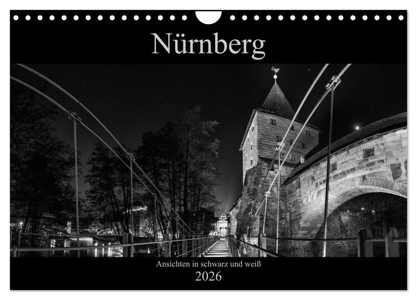 Nürnberg - Ansichten in schwarz und weiß (Wandkalender 2026 DIN A4 quer) CALVENDO Monatskalender