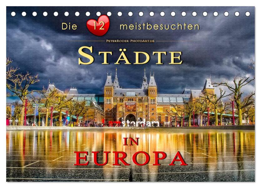 Die 12 meistbesuchten Städte in Europa (Tischkalender 2026 DIN A5 quer) CALVENDO Monatskalender
