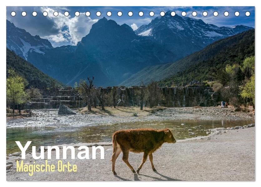 Yunnan - Magische Orte (Tischkalender 2026 DIN A5 quer) CALVENDO Monatskalender