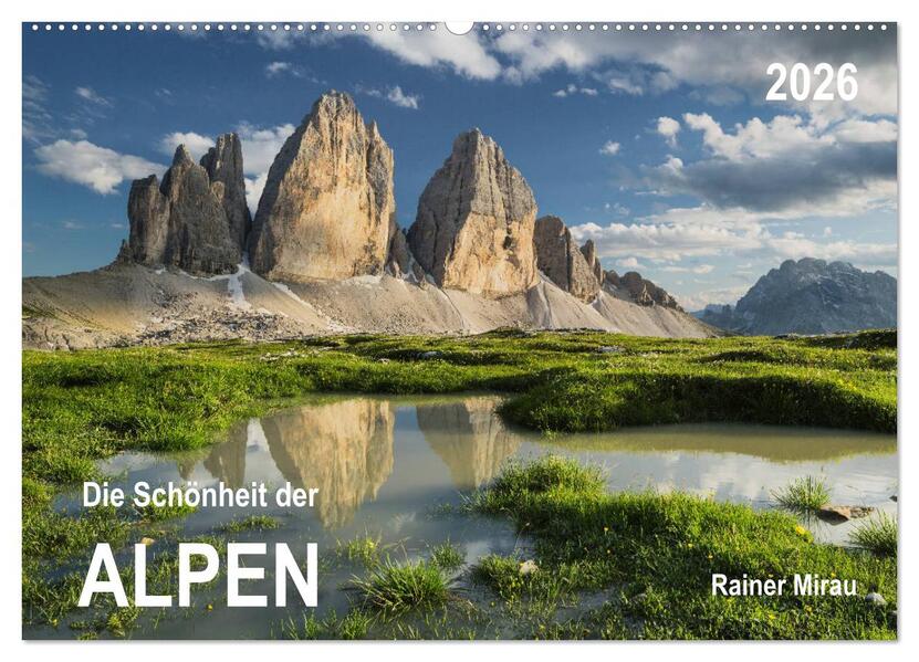 Die Schönheit der Alpen (Wandkalender 2026 DIN A2 quer) CALVENDO Monatskalender
