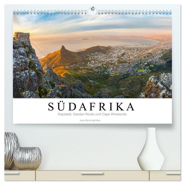 Südafrika: Kapstadt Garden Route und Cape Winelands (hochwertiger Premium Wandkalender 2026 DIN A2 quer) Kunstdruck in Hochglanz