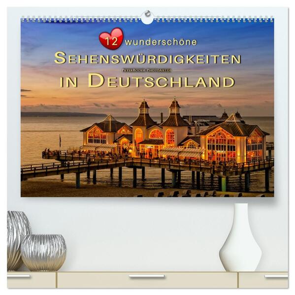 12 wunderschöne Sehenswürdigkeiten in Deutschland (hochwertiger Premium Wandkalender 2026 DIN A2 quer) Kunstdruck in Hochglanz