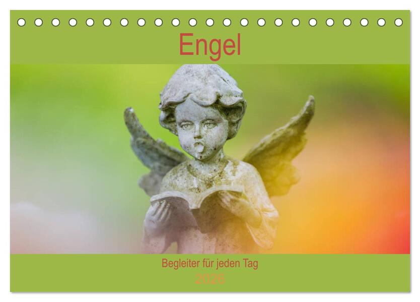 Engel - Begleiter für jeden Tag (Tischkalender 2026 DIN A5 quer) CALVENDO Monatskalender