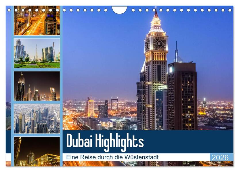 Dubai Highlights (Wandkalender 2026 DIN A4 quer) CALVENDO Monatskalender