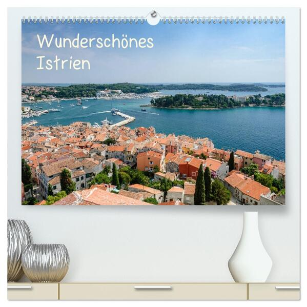 Wunderschönes Istrien (hochwertiger Premium Wandkalender 2026 DIN A2 quer) Kunstdruck in Hochglanz